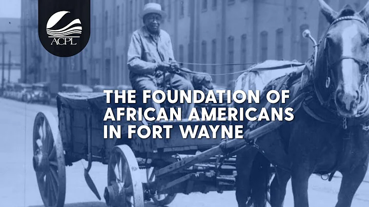 Fort Wayne African American History