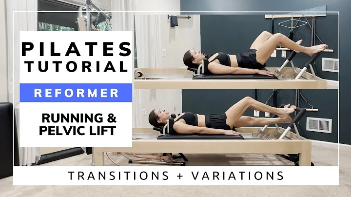 Running and Pelvic Lift Tutorial on the Reformer | Classical Pilates | Variations