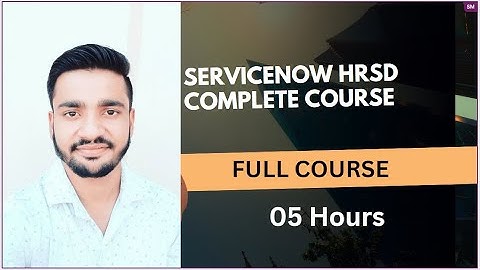 Complete ServiceNow HRSD Tutorial With Live Scenario