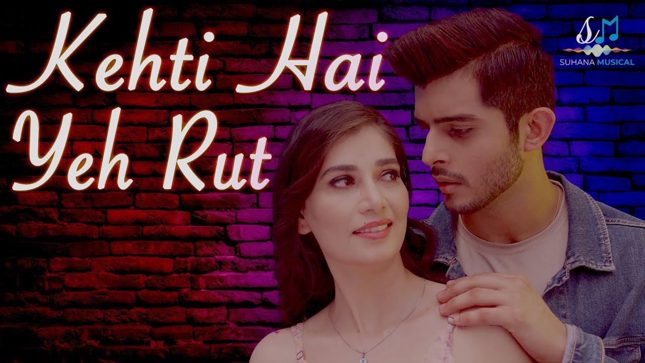 YouTubeでKehti Hai Yeh Rut - New Romantic Song ❤️を視聴