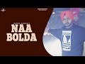 Punjabi songs 2016  naa bolda  manna banwait feat charan banwait  savi b creations  full