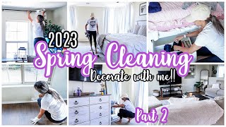 Spring Clean With Me 2023 Part 2 | New Home Decor | Deep Cleaning Motivation