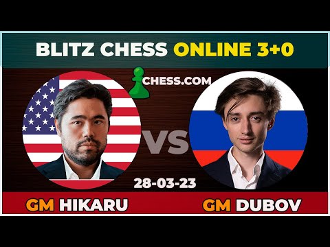 Hikaru Nakamura vs Daniil dubov, Blitz chess online 3+1, Games  Compilation