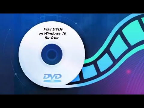 How to Play DVDs on Windows 10 for free