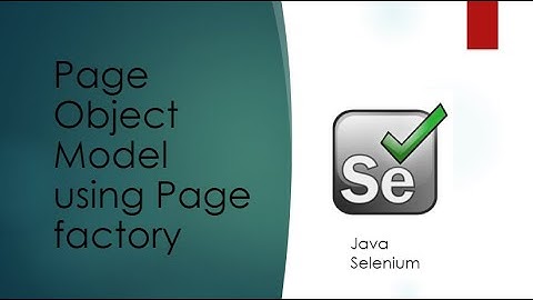 Page Object Model with Page Factory