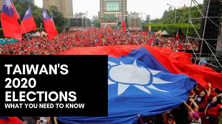 Taiwan's 2020 Elections: What You Need to Know - DayDayNews
