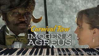 Video thumbnail of "Carnival Row Love Scene of Imogen & Agreus -  Soundtrack for piano"