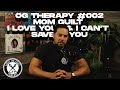 Og therapy 002  mom guilt i love you  i cant save you  david kozlowski  light the fight