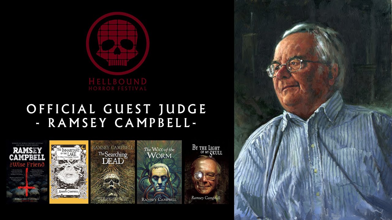 Ramsey Campbell Guest Judge Announcement - Hellbound Horror Festival