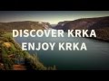 Discover Krka @ Nacionalni park Krka