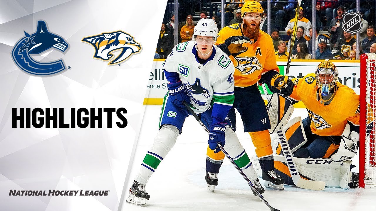 NHL Highlights Canucks Predators 11/21/19 YouTube