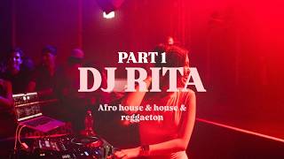 Download Lagu DJ RITA | PART 1 Afro house & house & reggaeton SET
