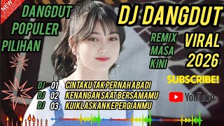 Download Lagu DJ dangdut cintaku tak pernah abadi viral 💯asli keren, cocok untuk teman kerja santai perjalanan  MP3