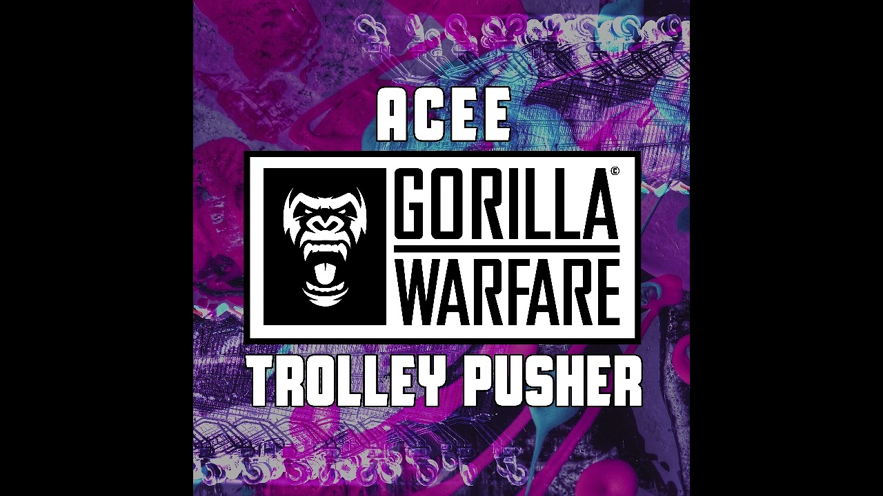 Acee - Trolley Pusher
