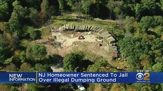 NJ Homeowner Sentenced To Jail Over Illegal Dumping Ground
