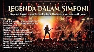 Legenda Dalam Simfoni Koleksi Lagu Lawas Terbaik rock Orchestra Version  Ai Cover