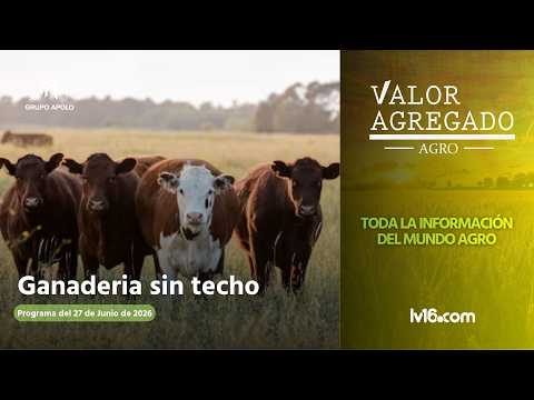 EN VIVO | Valor Agregado Agro - Sábado 17 de Junio