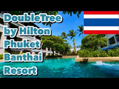 【Phuket】DoubleTree by Hilton Phuket Banthai Resort【Thailand】