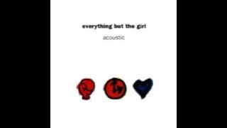 Everything But The Girl - Time after time (Cyndi Lauper cover)