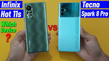 Tecno Spark 8 Pro vs Infinix Hot 11s Comparison⚡