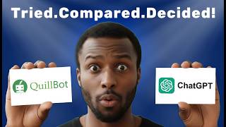 QuillBot Vs ChatGPT | Which AI Writing Tool Is Better in 2026?