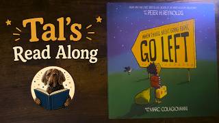 When Things Aren't Going Right Go LEFT | Kid's Read Along | Tal's Read Along