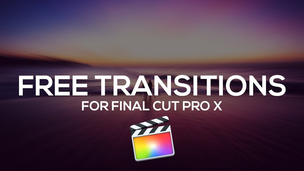 free transition for final cut pro x