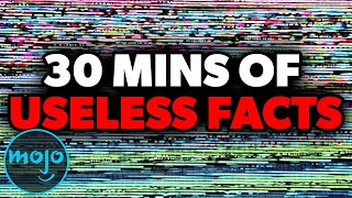 Top 200 Even More Useless Facts You Don T Need To Know