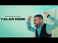 Karamsar air  yalan deme  klip  yeni