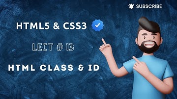 HTML Class and ID - Lecture # 13 - Html5 CSS3 Tutorial in Hindi - codefromstart