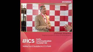 Sarvesh Kumar on Leading Communications in a Volatile World | India Communication Summit 2026