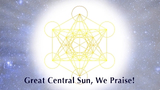 Song - Great Central Sun, We Praise!