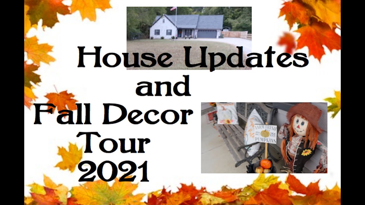 House Update and Fall Decor Tour 2021 YouTube