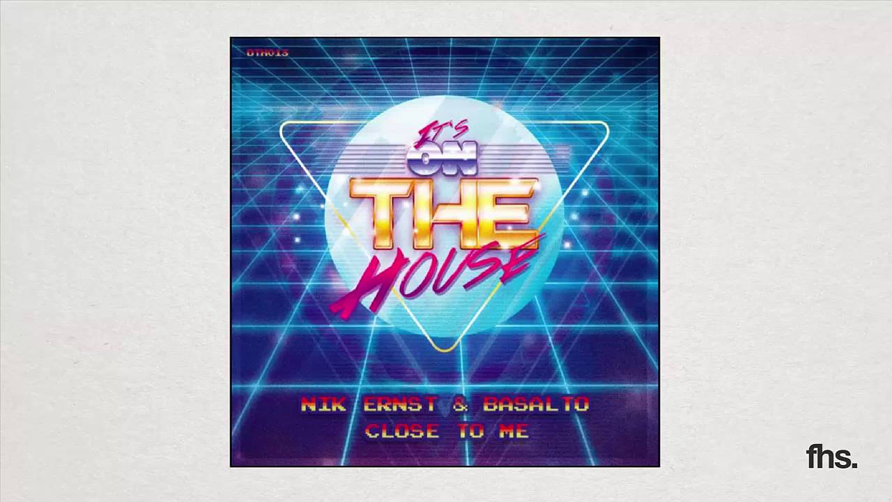 Nik Ernst & Basalto - Close To Me