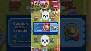 sudden death league 🤯 | clash royale | #shorts #clashroyale #viralvideo #ytshorts