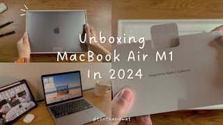 ❤️UNBOXING❤️ MACBOOK AIR M1 IN 2024 | TON THANAWAT