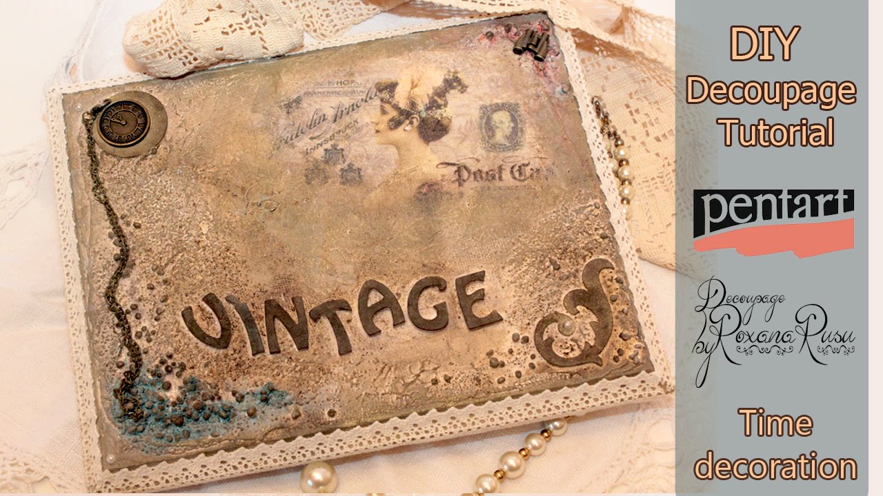 How to MIXED MEDIA ART tutorial vintage decoration DECOUPAGE TUTORIAL YouTube