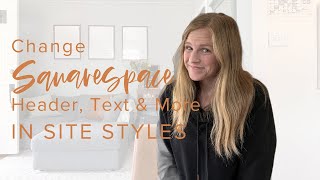 How to Update Squarespace Site Styles (Header and Fonts) - Fluid Engine Wealth