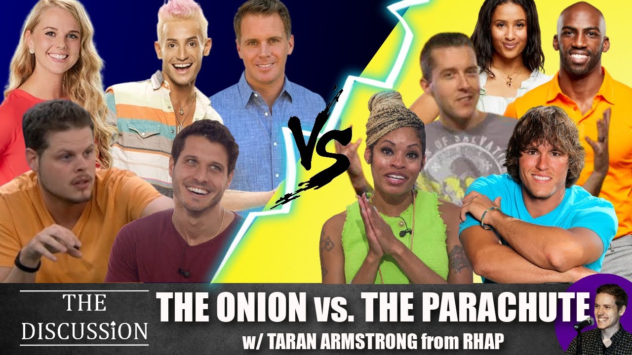What is Really the Best Big Brother Alliance Strategy? The Onion vs. The Parachute What is Really the Best Big Brother Alliance Strategy? The Onion vs. The Parachute