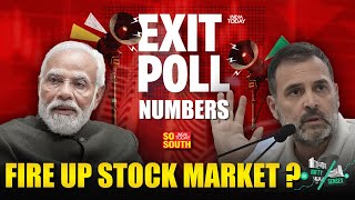 LOK SABHA EXIT POLLS Result 2024: Predictions Bump Sensex, Nifty; Numbers Fire Up Stocks | SoSouth