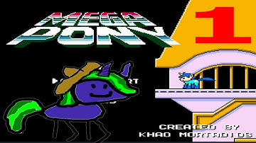 Megapony Part 1 - MEGA OLDSCHOOL!