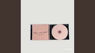 Tell Me Why (Radio Edit) - ST Melody