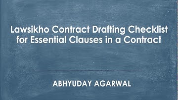 Lawsikho Contract Drafting Checklist for Essential Clauses in a Contract