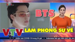 VTV nhắc đến BTS trong show diễn của Louis Vuitton tại Seoul