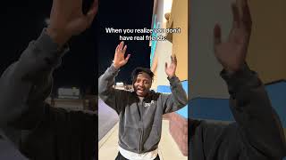 When you have fake friends