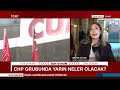 CHP'de Grup Toplantısı Krizi! Kılıçdaroğlu da Özel de 'Ben Konuşacağım' Dedi! Yarın Neler Olacak?