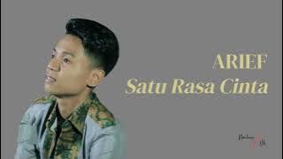 Satu Rasa Cinta - Arief (Video Lirik) || Yakin Kan Hati Mu || High Quality Audio