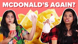 Who Has the Best McDonald's Order | Part 2 | BuzzFeed India