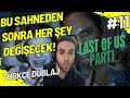 The Last of Us Part 1 - Bölüm 11 : Joel'in Acı Dolu Anı-Şoke edici!