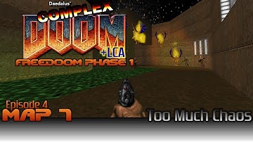 FreeDoom Phase 1 w/ Complex Doom - Part 19 - Too Much Chaos